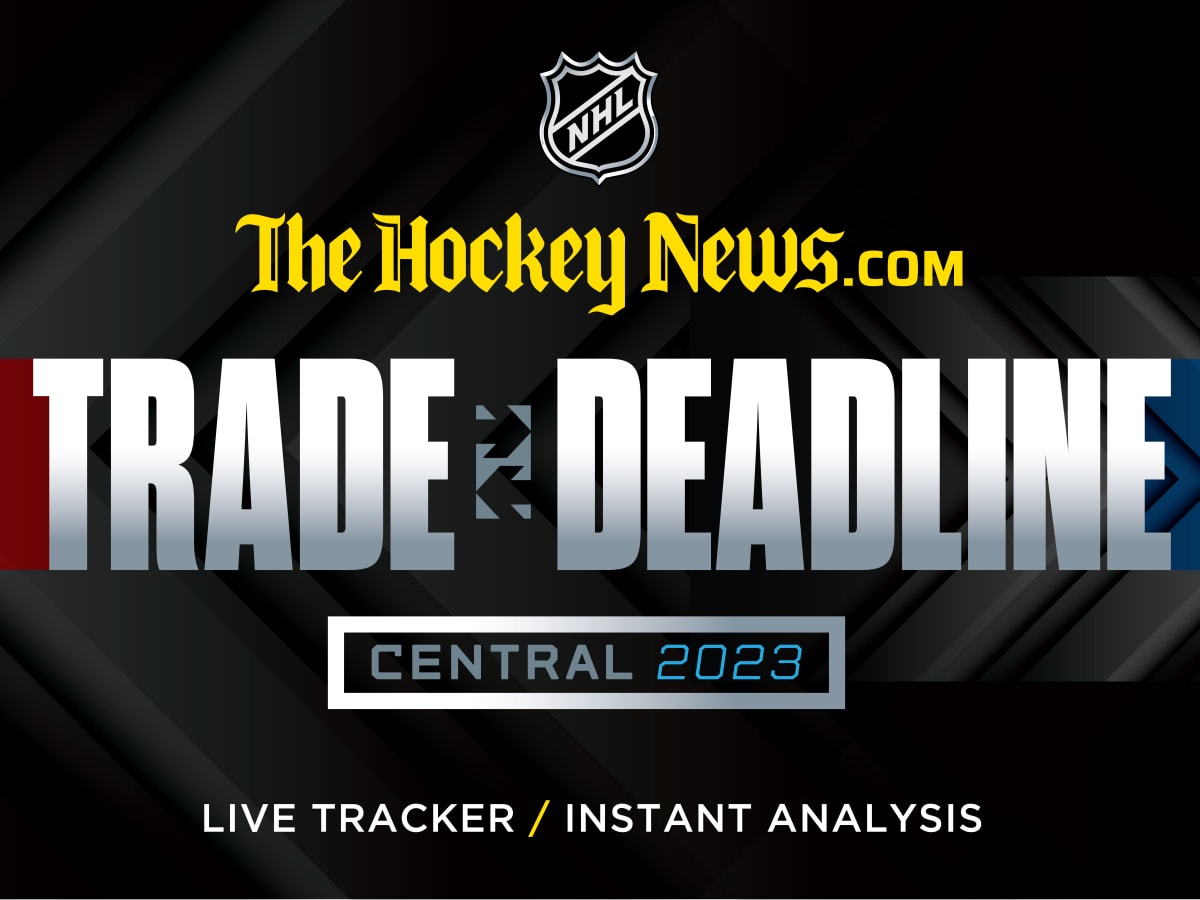 NHL Trade Deadline 2023: Trade Tracker and Analysis - The Hockey News