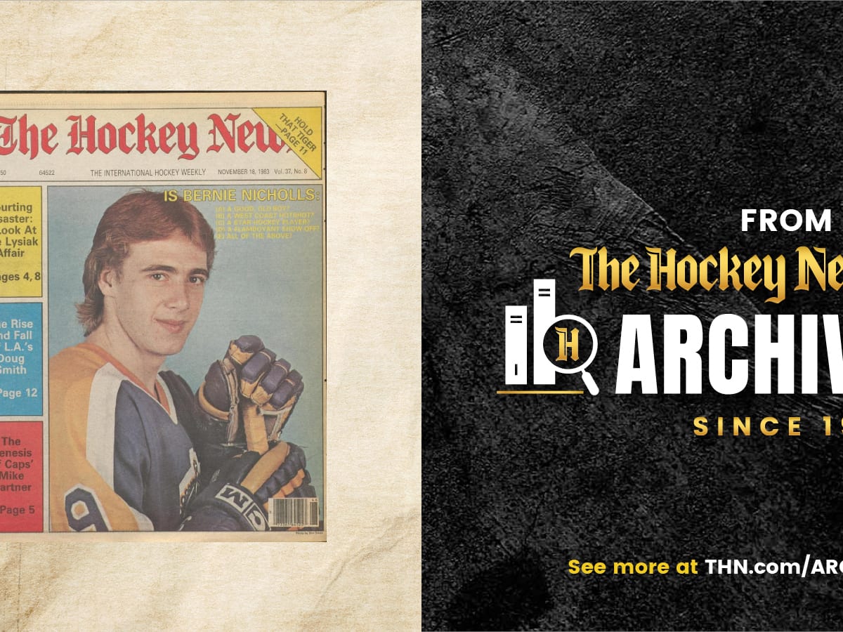 THN Archive: Kings Star Bernie Nicholls Was a Hot Dog – and Elite NHL  Scorer - The Hockey News